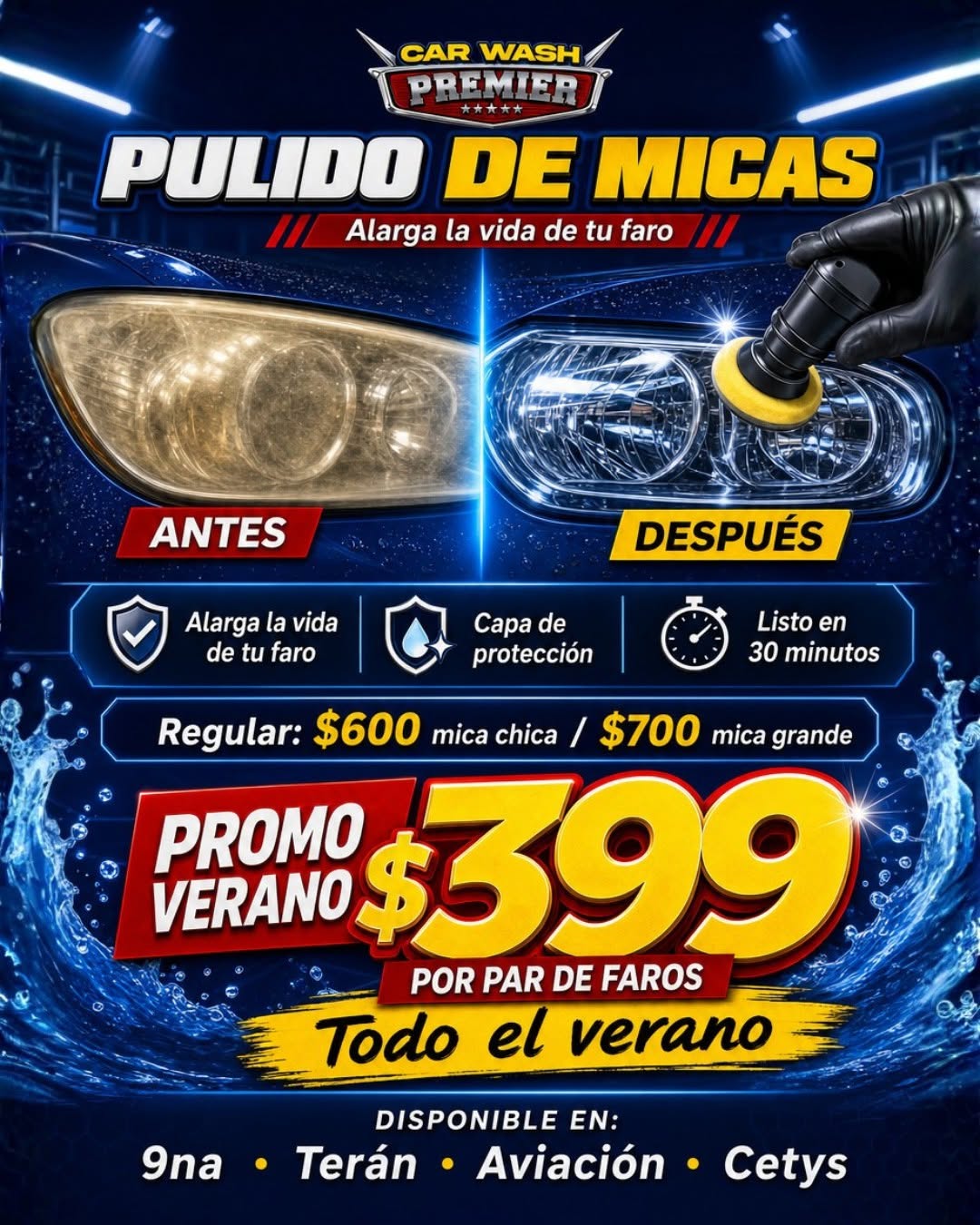 Pulido de micas por par de faros a $399, promo de verano